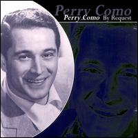 By Request [Compilation] - Perry Como
