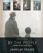 By The People: Combined Edition