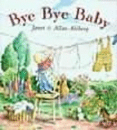 Bye Bye Baby: A Sad Story with a Happy Ending