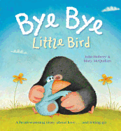 Bye Bye Little Bird
