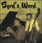 Byrd's Word - Donald Byrd