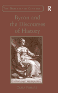 Byron and the Discourses of History