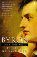 Byron: The Flawed Angel