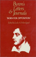 Byron's Letters and Journals: 'Born for opposition,' 1821 Volume VIII