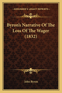 Byron's Narrative of the Loss of the Wager (1832)