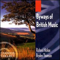 Byways of British Music - Arthur Davies (tenor); David Haslam (flute); Michael Davis (violin); Neil Mackie (tenor); Rachel Masters (harp);...