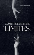 Cmo Establecer Lmites