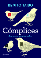 Cmplices: Esta Vez, La Aventura de Leer