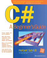 C#: A Beginner's Guide