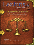 C?digo de Comercio de Puerto Rico, segn enmendado.: C?digo de Comercio de 1932, segn enmendado