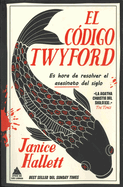 C?digo Twyford, El