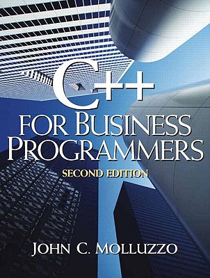 C++ for Business Programmers - Molluzzo, John C