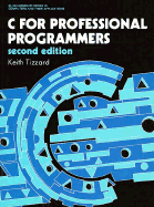 C for Professional Programmers