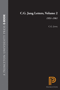 C.G. Jung Letters, Volume 2: 1951-1961