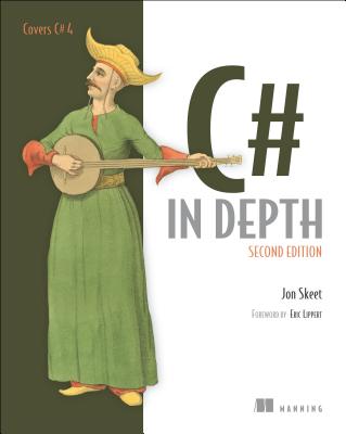 C# in Depth - Skeet, Jon