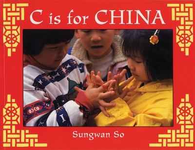 C Is for China - So, Sungwan