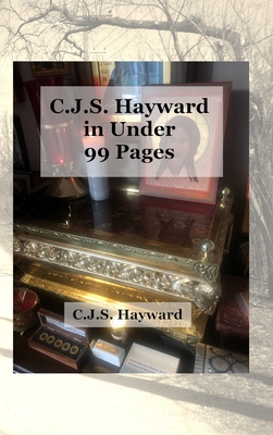 C.J.S. Hayward in Under 99 Pages - Hayward, C J S