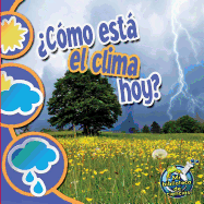 ?c?mo Est El Clima Hoy?: What's the Weather Like Today?