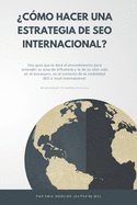 ?C?mo hacer una estrategia de SEO internacional?