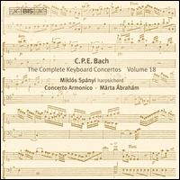 C.P.E. Bach: The Complete Keyboard Concertos, Vol. 18 - Mikls Spnyi (harpsichord); Concerto Armonico