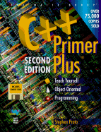 C++ Primer Plus: Teach Yourself Object-Oriented Programming, with Disk