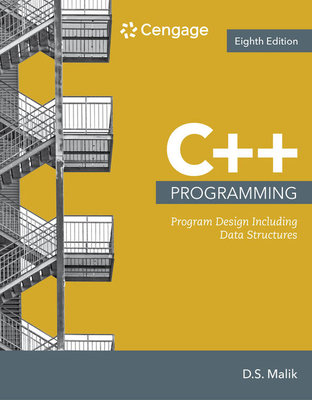 C++ Programming: Program Design Including Data Structures - Malik, D