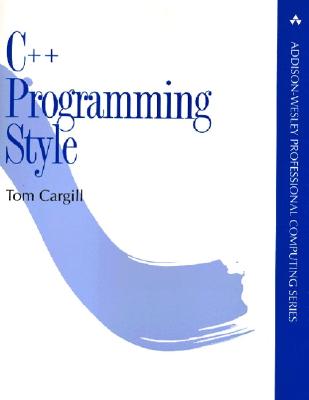 C++ Programming Style - Cargill, Tom