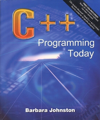 C++ Programming Today - Johnston, Barbara