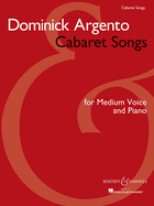 Cabaret Songs: Medium Voice and Piano