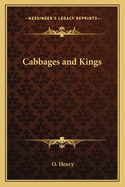 Cabbages and Kings