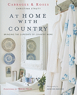 Cabbages & Roses at Home with Country