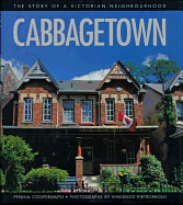 Cabbagetown: The Story of a Victorian Neighbourhood