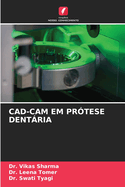 Cad-CAM Em Prtese Dentria
