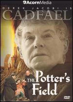 Cadfael: The Potter's Field