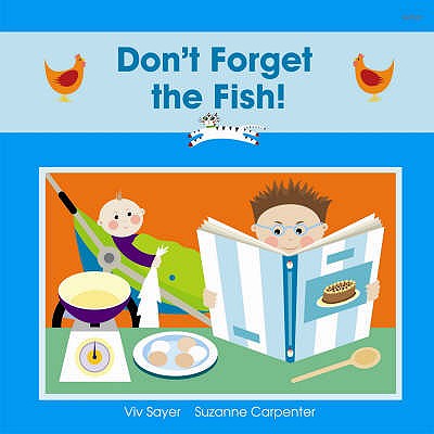 Cadi: Don't Forget the Fish! - Sayer, Viv