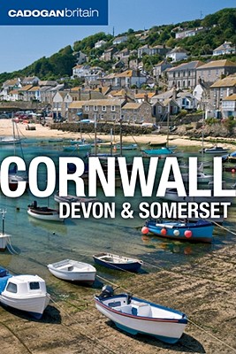 Cadogan Britain: Cornwall, Devon, and Somerset - Fullman, Joseph