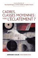 Cadres, Classes Moyennes: Vers l'clatement ?