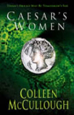 Caesar's Women - McCullough, Colleen