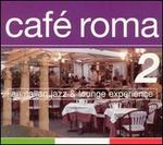 Cafe Roma, Vol. 2