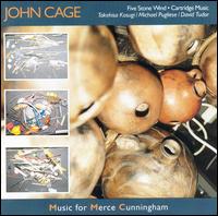 Cage: Music for Merce Cunningham - David Tudor (electronics); Michael Pugliese (clay pot); Takehisa Kosugi (bamboo flute); Takehisa Kosugi (electronics);...