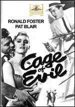 Cage of Evil - Edward L. Cahn