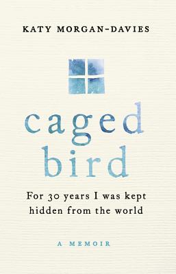 Caged Bird - Morgan-Davies, Katy