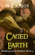 Caged Earth