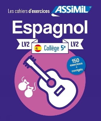 Cahier d'exercices ESPAGNOL - niveau classe de 5e - LV2 - Cordoba, Juan