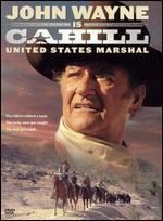 Cahill: United States Marshal - Andrew V. McLaglen