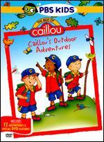 Caillou: Caillou's Outdoor Adventures