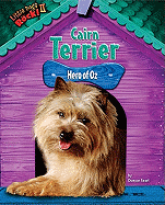 Cairn Terrier: Hero of Oz