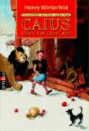 Caius Geht Ein Licht Auf