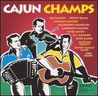 Cajun Champs - Various Artists