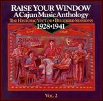 Cajun Music Anthology, Vol. 2: Raise Your Window - Various Artists